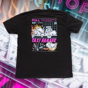 Taxi Garage "Pull to Party" T-Shirt